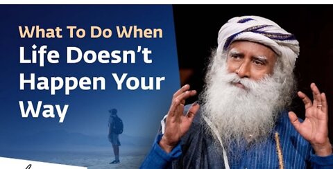 What to do when Life doesn't happen your way