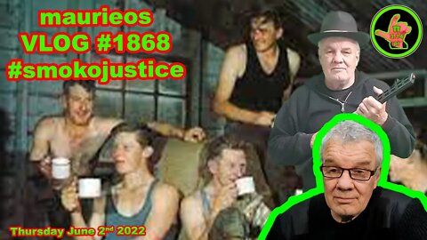 maurieos VLOG #1868 #smokojustice