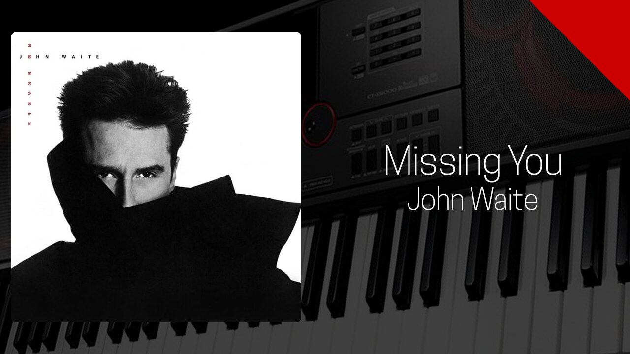 Missing You - John Waite - Cover