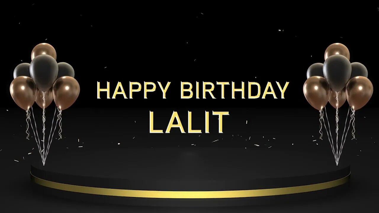 Wish you a very Happy Birthday Lalit
