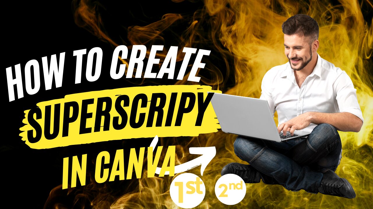 How to Create Superscript Text in Canva,Superscript Tips for Canva