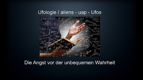 Ufos - Angst vor der unbequemen Wahrheit. - mufon