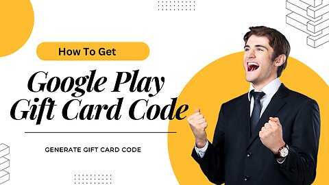 GENERATE GET GOOGLE PLAY GIFT CARD CODE WORTH $100!