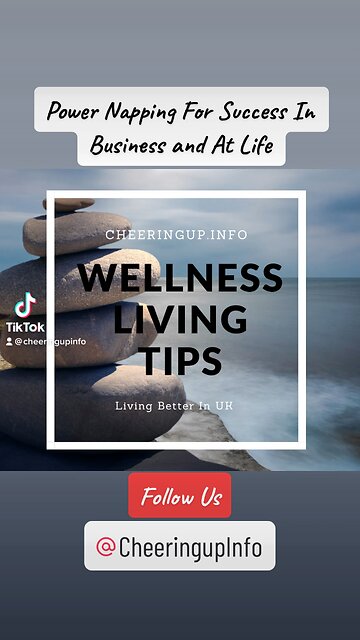 Power Napping For Success In Business and At Life