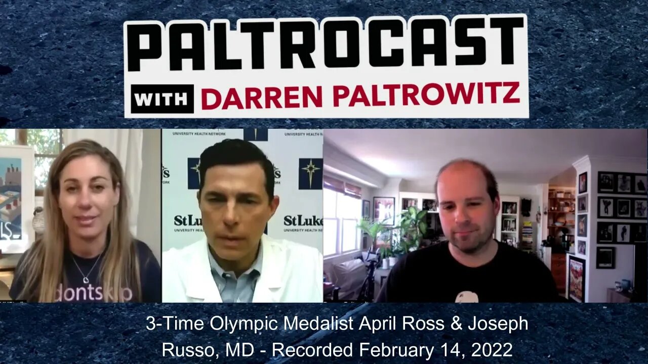 3-Time Olympic Medalist April Ross & Dr. Joseph Russo interview with Darren Paltrowitz