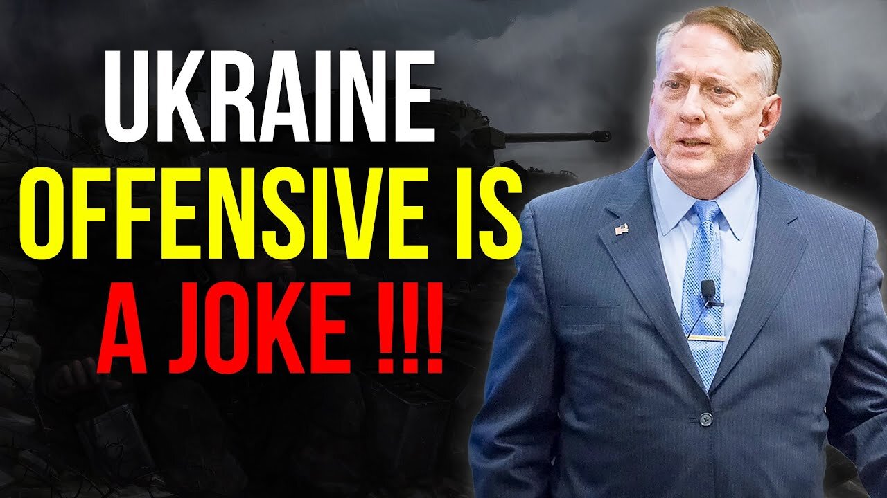 Douglas Macgregor: Ukrainian Offensive Is A Miracle !!!