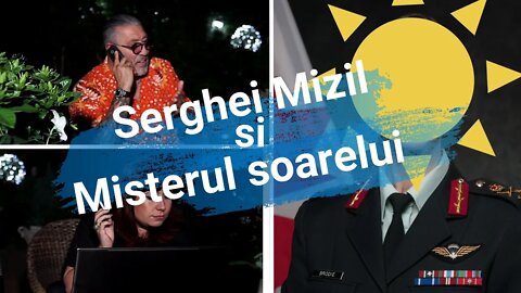 Serghei Mizil si Misterul Soarele