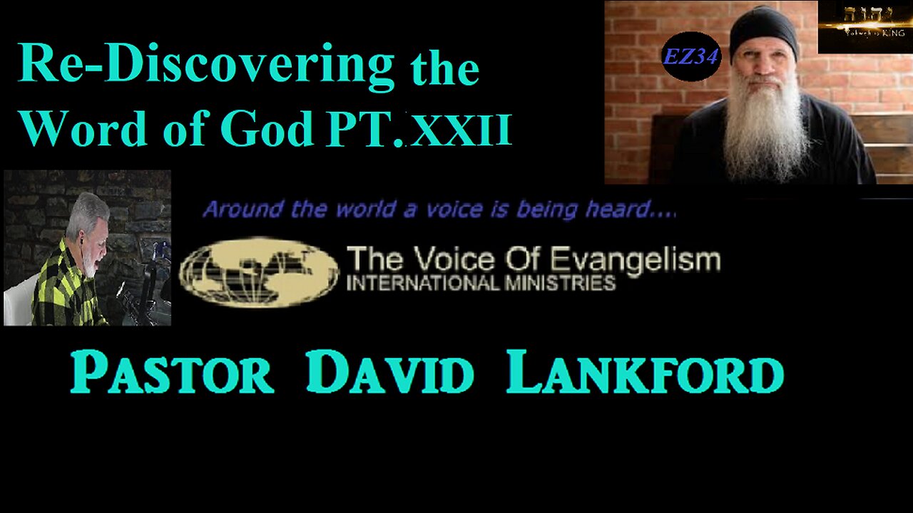 3/14/23-ReDiscovering-The-Word-of-God-Pt.XXII__David Lankford