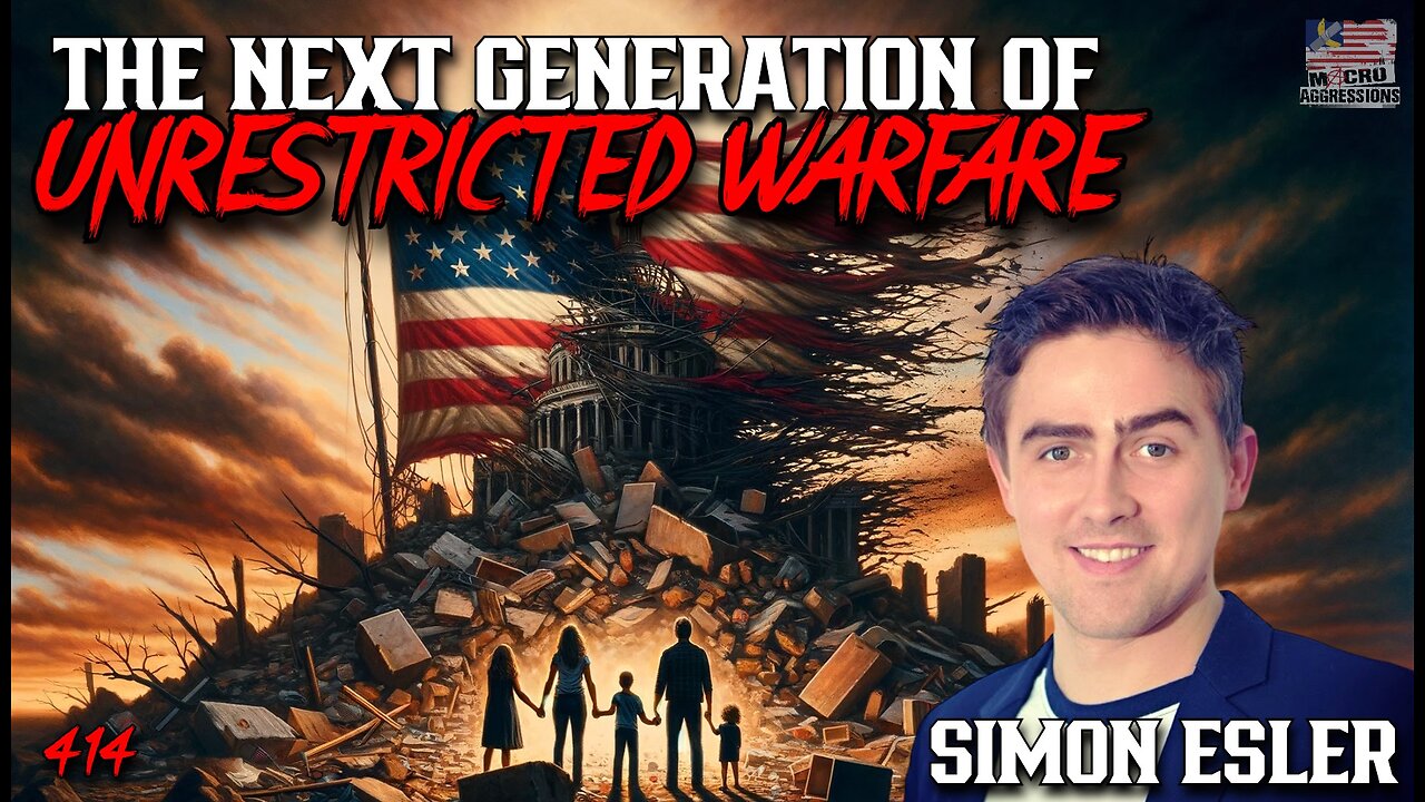 #415: The Next Generation Of Unrestricted Warfare | Simon Esler