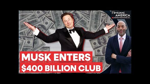 Elon Musk's Wealth Soars To $447 Billion, Thanks To Donald Trump | Firstpost America