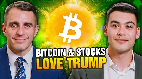 Bitcoin & Stocks LOVE Donald Trump Right Now!