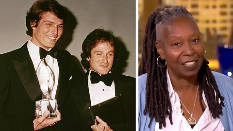 Whoopi Goldberg Reflects on Friendships with Robin Williams and Christopher Reeve