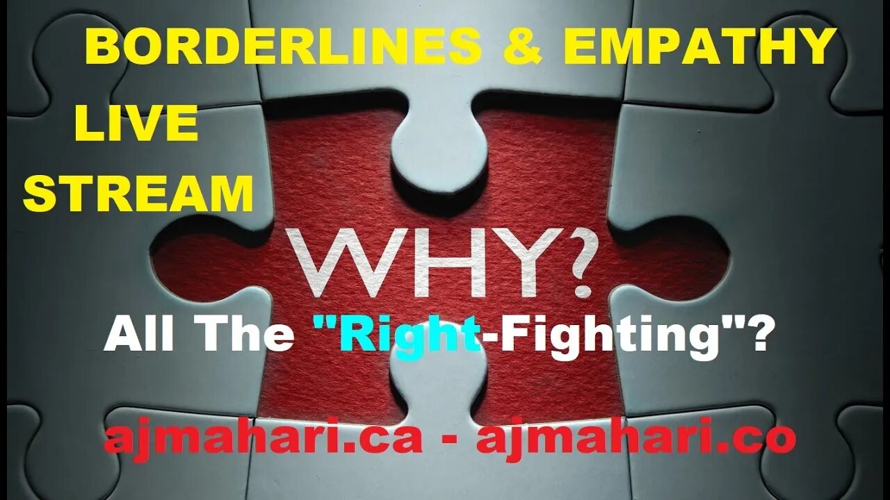 Borderlines & Empathy - Why Borderlines Right Fight without Insight