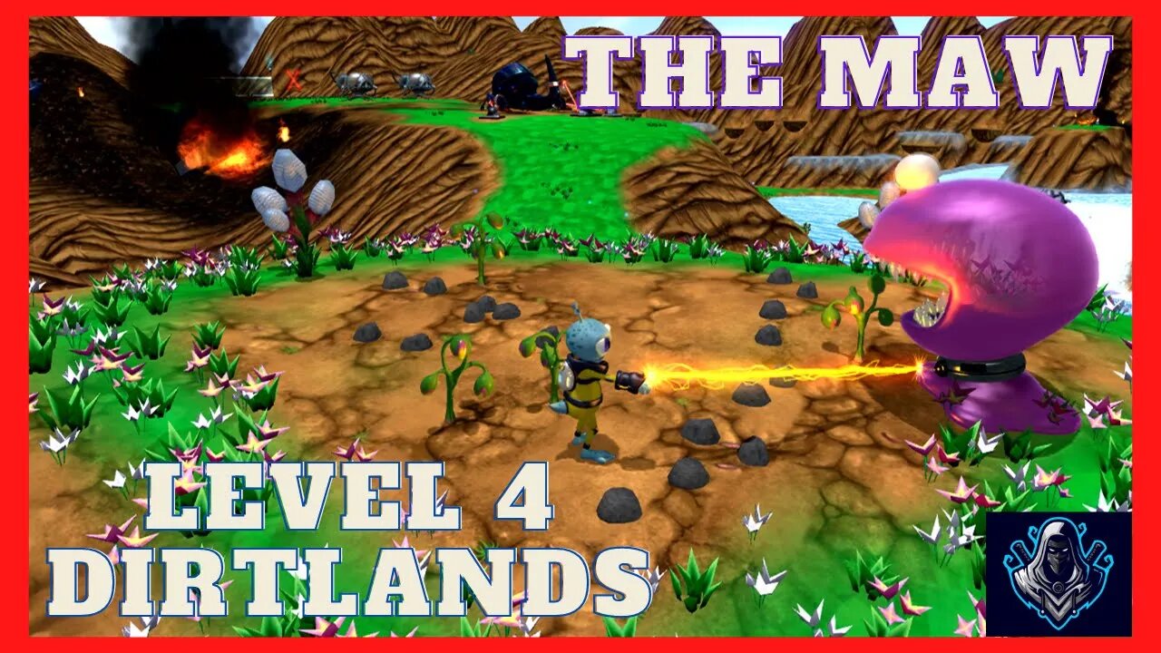 The Maw - Level 4 - Dirtlands - Walkthrough