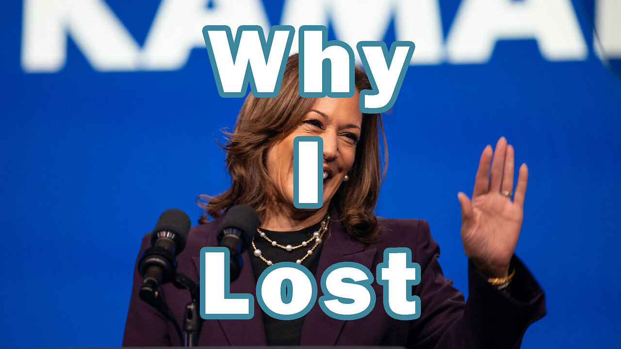 Why Kamala Lost