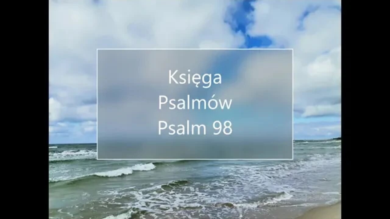 Księga Psalmów - Psalm 98