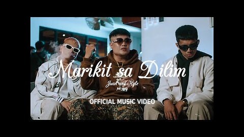 Juan and Kyle - Marikit sa Dilim