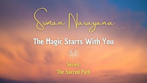 The Magic Starts With You