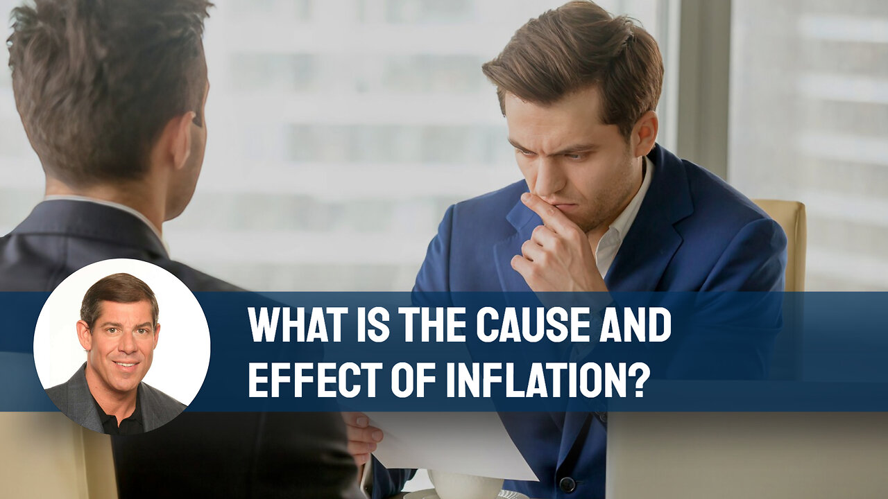 What Is The Cause And Effect Of Inflation?