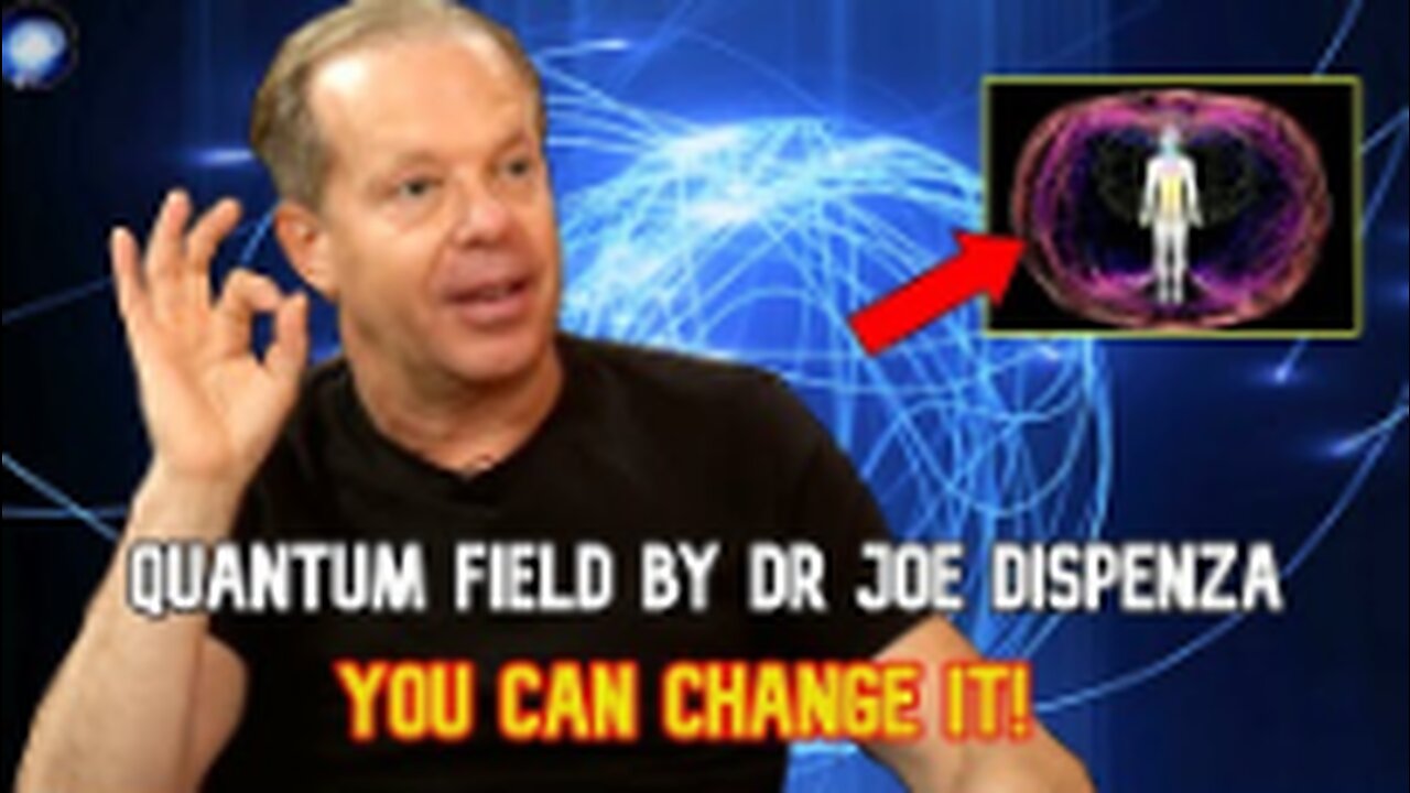 Dr Joe Dispenza - How To Create From The QUANTUM FIELD!