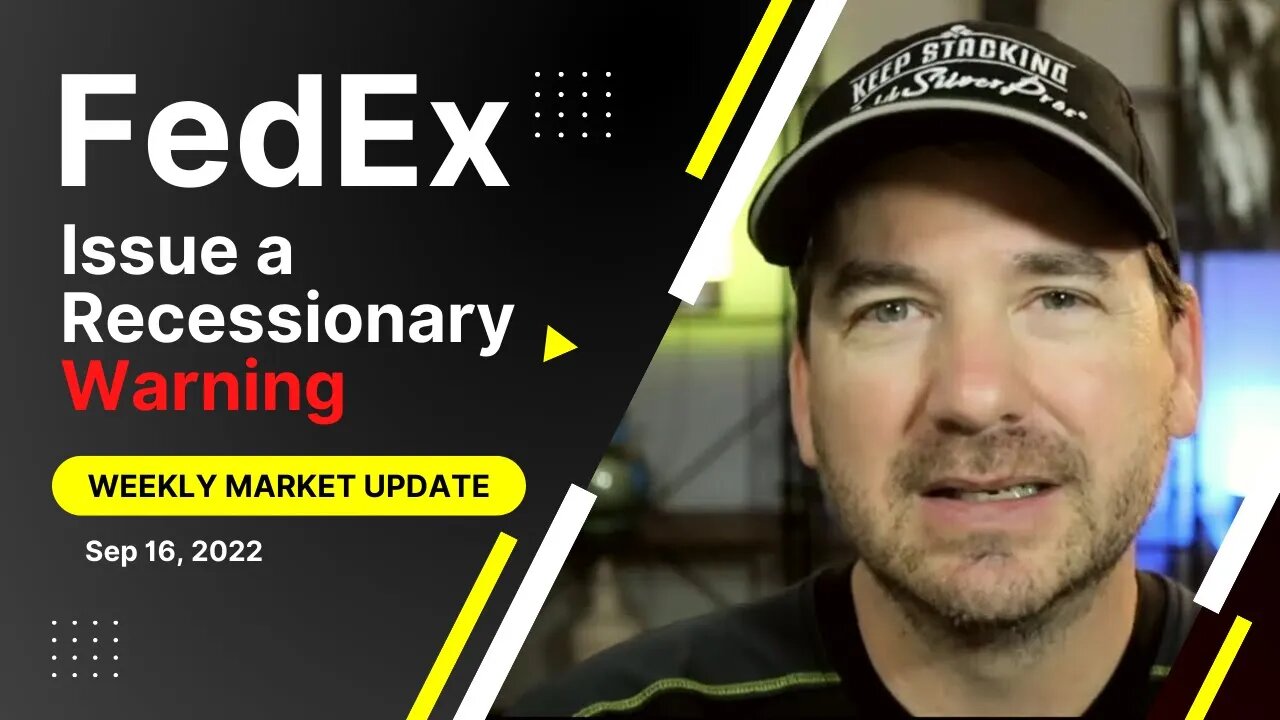 FedEx Issue a Recessionary Warning | WEEKLY MARKET UPDATE