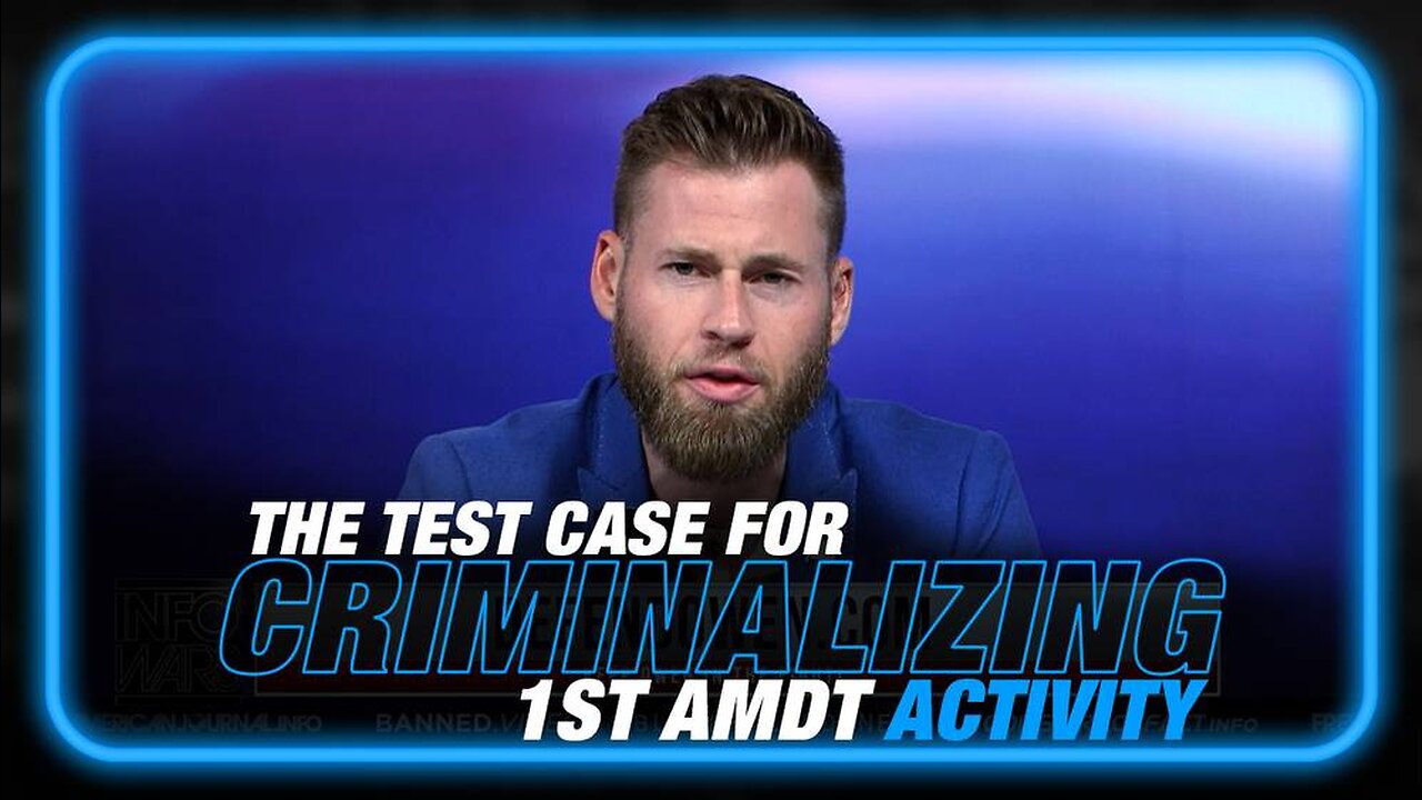 Infowars Host Becomes The Test Case For Criminalizing 1st Amendment Activity In The United States