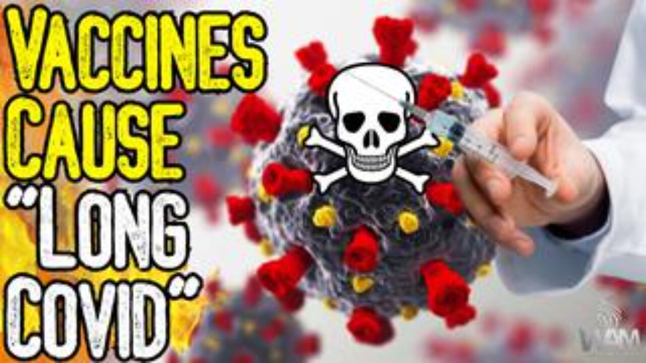 EXPOSED: "LONG COVID" IS A VACCINE INJURY! - Study Proves Deadly Auto-Immune Disorders Caused By Vax