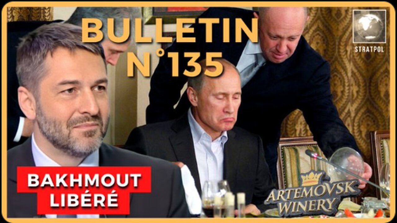Bulletin N°135: Liquidation du chaudron de Bakhmout, ukroterrorisme, Michoustine à Pékin 25.05.2023