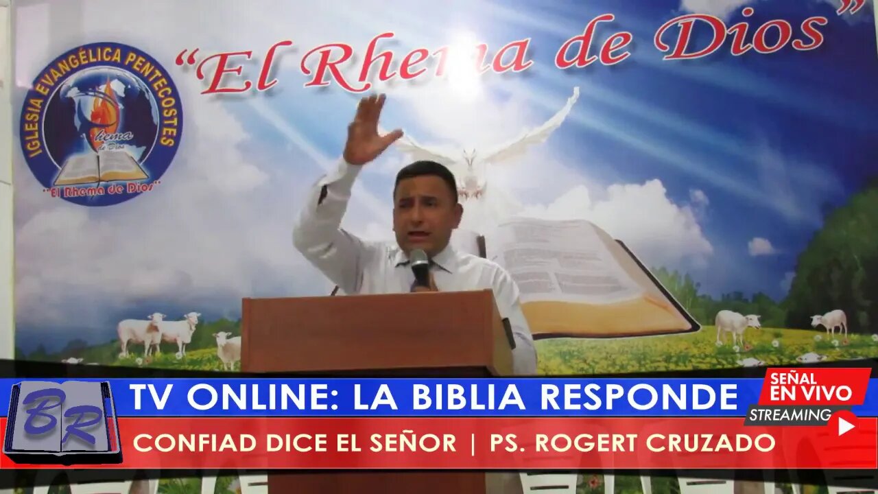 CONFIAD DICE EL SEÑOR - PS. ROGERT CRUZADO