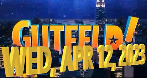 Gutfeld 04-12-2023