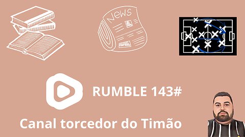 Boletim diário do torcedor do timão 143#