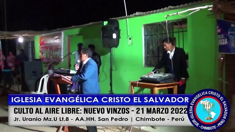 CULTO AL AIRE LIBRE: NUEVO VINZOS - 21 MARZO 2022