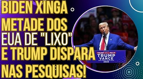 TIRO NO PÉ: Biden chama eleitores de Trump de "lixo" e Trump dispara na frente de Kamala!