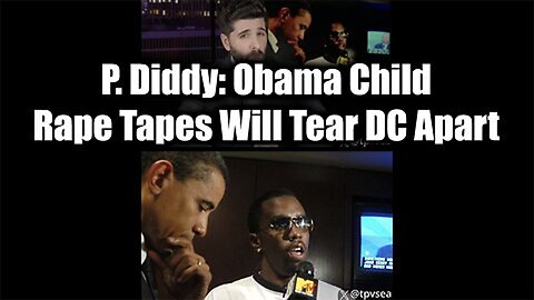 Obama Child Rape Tapes Will Tear DC Apart