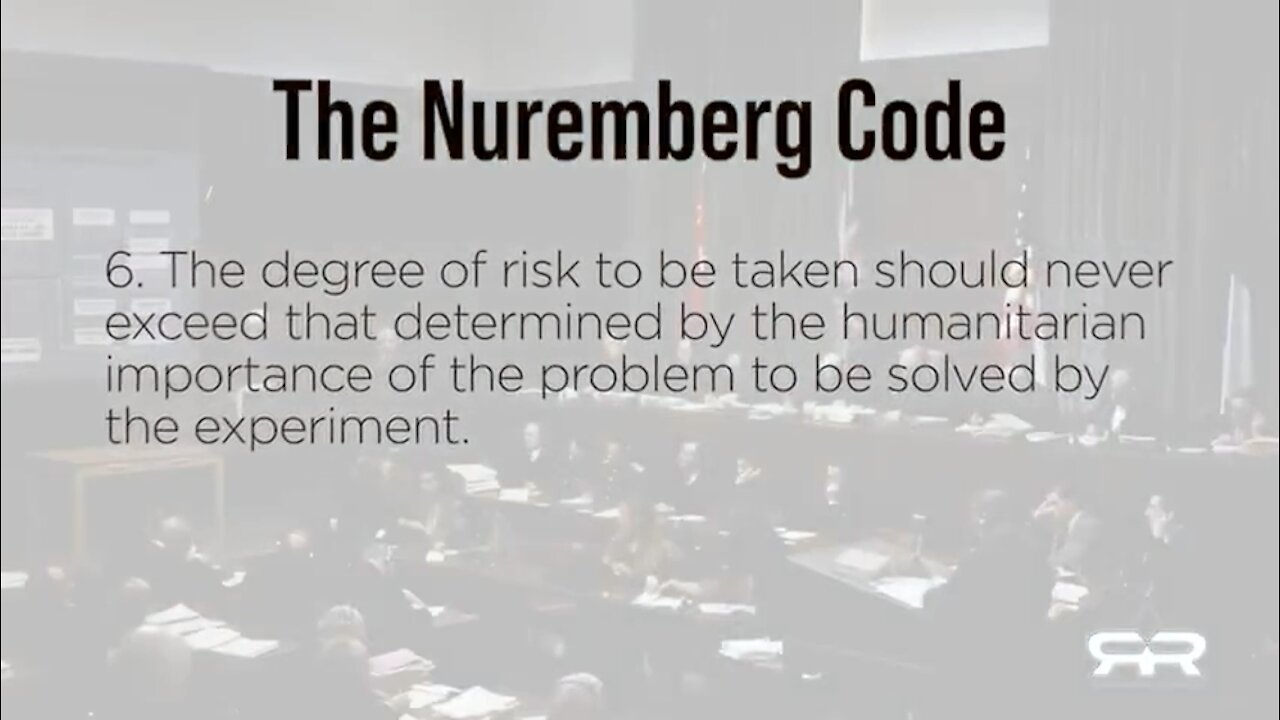 They have broken all 10 Nuremberg codes!