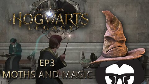 Hogwarts Legacy EP3 Moths and Magic