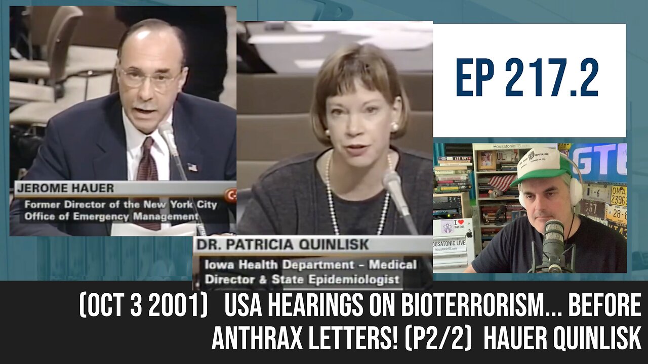 (Oct 3 2001) USA hearings on bioterrorism, b4 anthrax letters! (P2/2) Hauer Byrd Quinlisk (Ep 217.2)