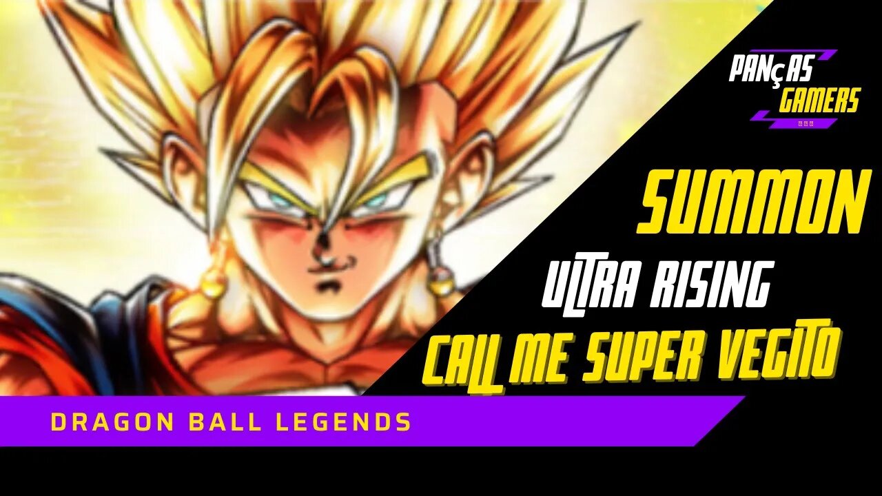 EM BUSCA DO SUPER VEGITO, RARIDADE ULTRA-- DRAGON BALL LEGENDS