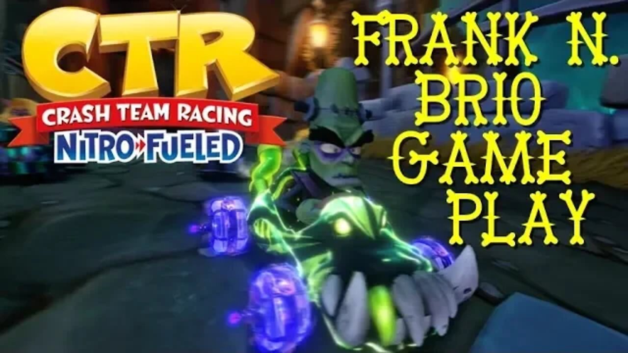 Crash Team Racing: Nitro Fueled - Frank N. Brio Gameplay