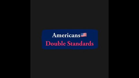 Americans double standards, thieves yelling thieves