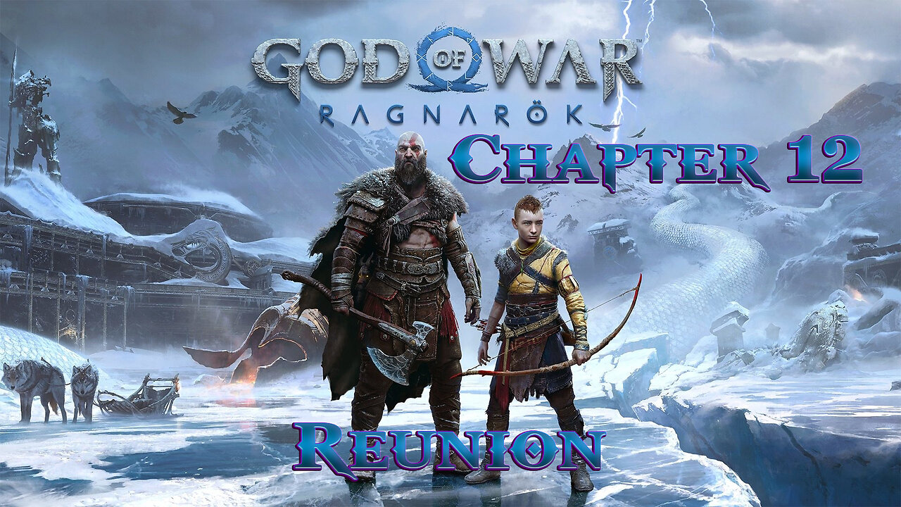 God of War Ragnarok 12 | Reunion