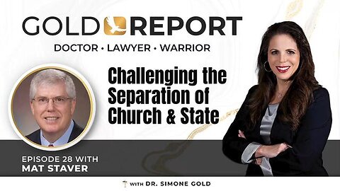 Challenging The Separation of Church and State | Dr. Simone Gold Interviews Mat Staver