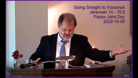 "Going Straight to Voicemail"' (Jeremiah 14 - 15:9), 2022-10-09, Longbranch Community Church