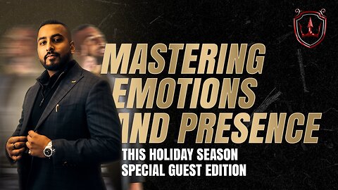 🌟 Mastering Emotions and Presence This Holiday Season | Special Guest Edition 🌟