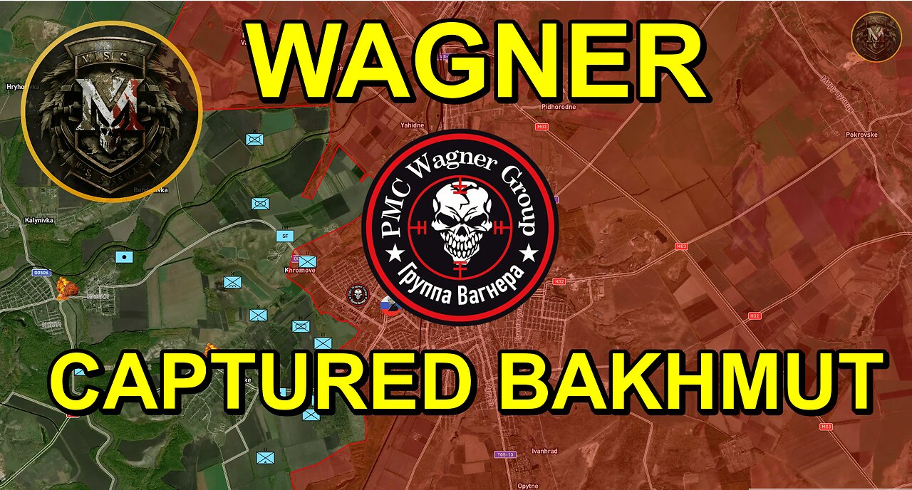 Bakhmut Has Fallen. Military Summary And Analysis 2023.05.20