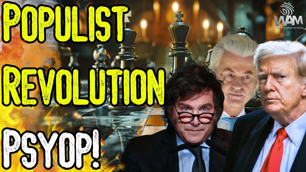 POPULIST REVOLUTION PSYOP! - World Leaders Change Hands To Keep You Supporting The Plantation!