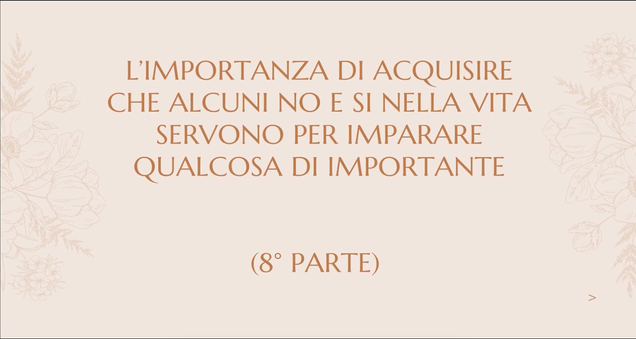 39° incontro: I no che aiutano a crescere (8° parte)