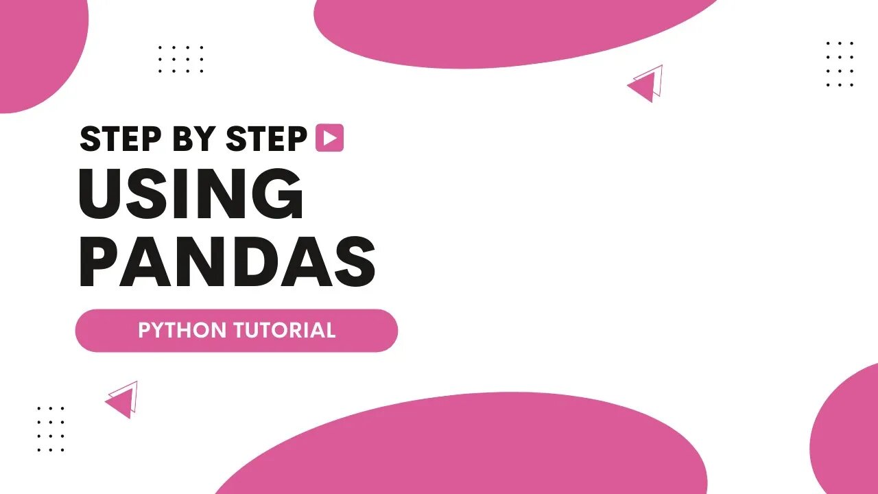 Using Pandas | Python Tutorial