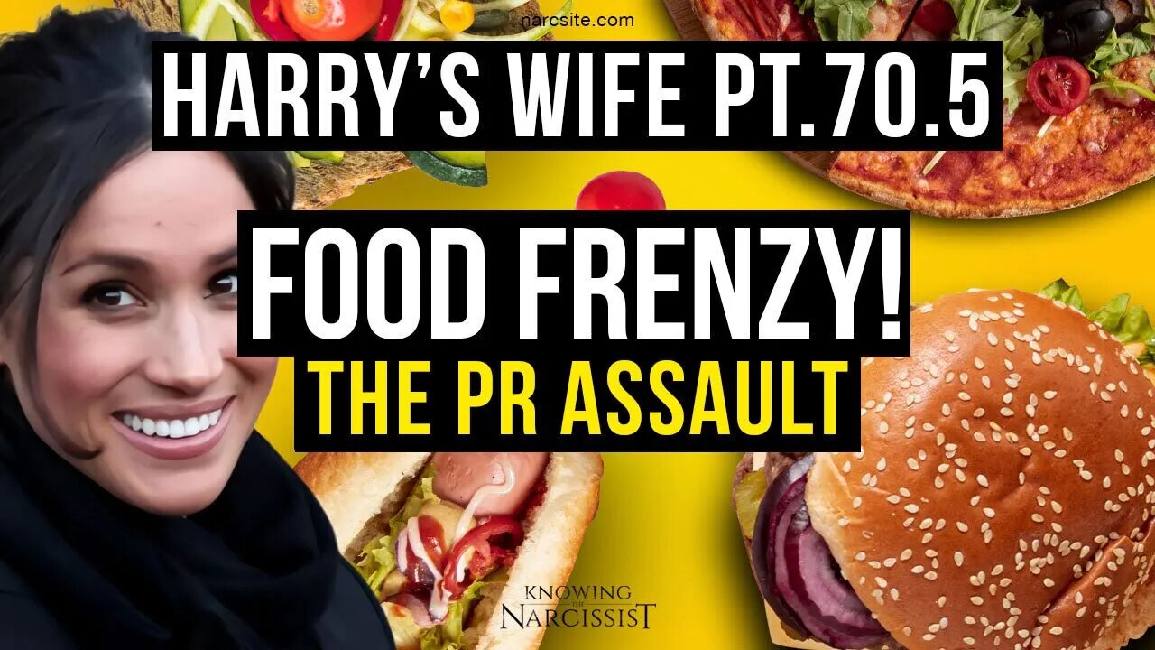 Harry's Wife : Part 70.5 Food Frenzy The PR Assault