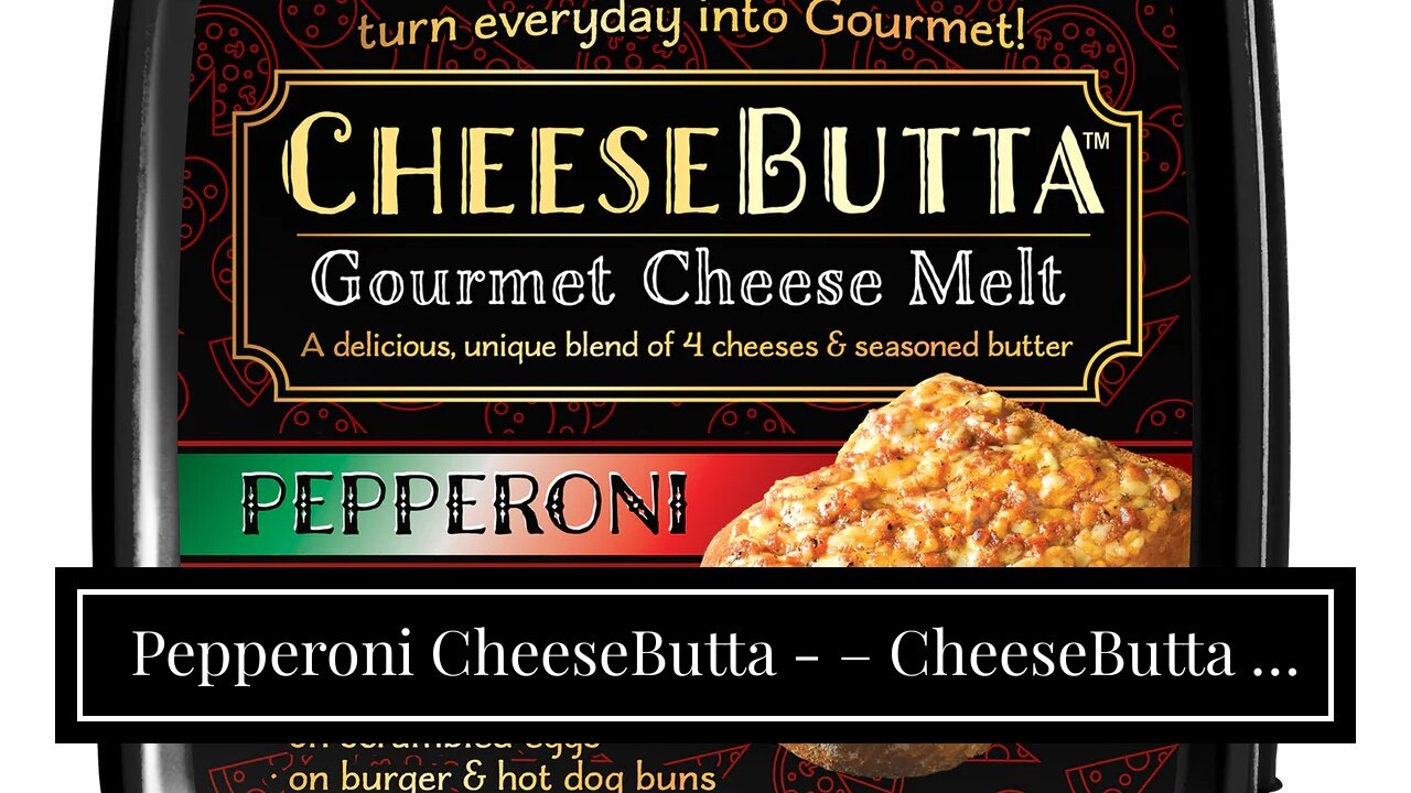 Pepperoni CheeseButta - – CheeseButta - Gourmet Products